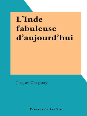 cover image of L'Inde fabuleuse d'aujourd'hui